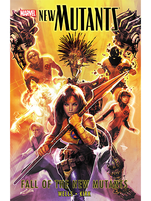 Title details for New Mutants (2009), Volume 3 by Zeb Wells - Available